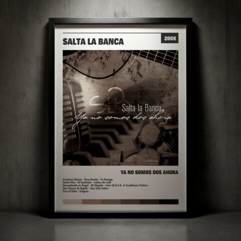 Cuadro Salta La Banca – Ya No Somos Dos Ahora